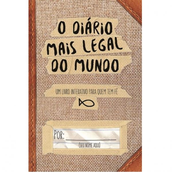 O DIÁRIO MAIS LEGAL DO MUNDO