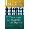 17 PRINCÍPIOS DO TRABALHO EM EQUIPE