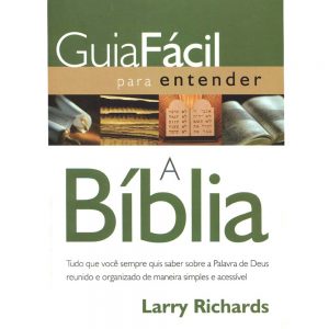GUIA FÁCIL PARA ENTENDER A BÍBLIA
